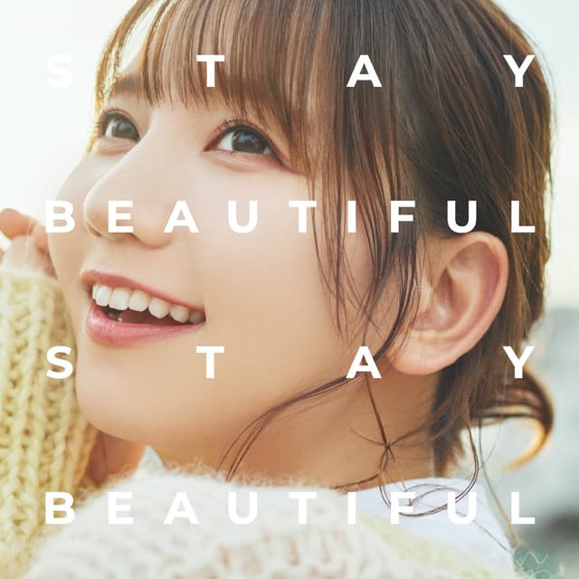 Album cover art for Stay Beautiful Stay Beautiful