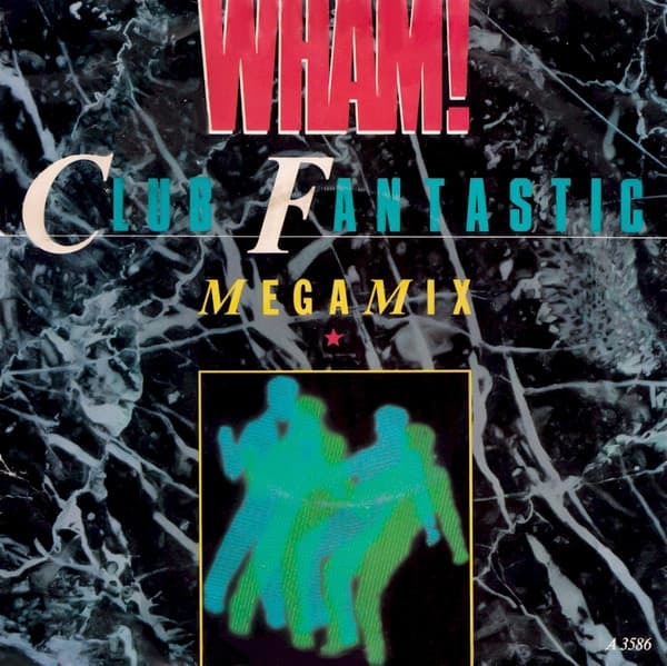 Album cover art for Club Fantastic Megamix