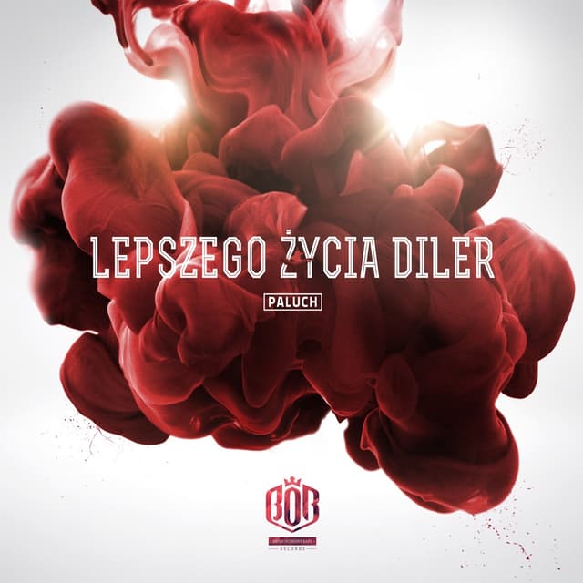Album cover art for Lepszego Życia Diler