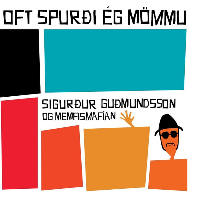 Album cover art for Oft spurði ég mömmu