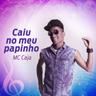 Caiu No Meu Papinho