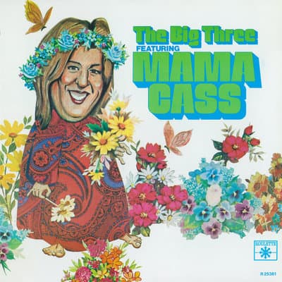 Album cover art for The Big Three Featuring Mama Cass