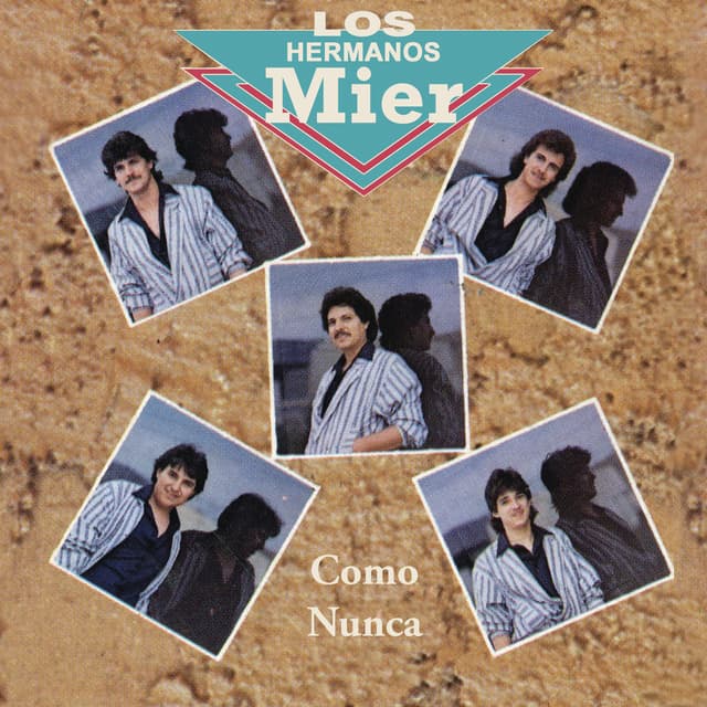 Album cover art for Los Mier....Como Nunca
