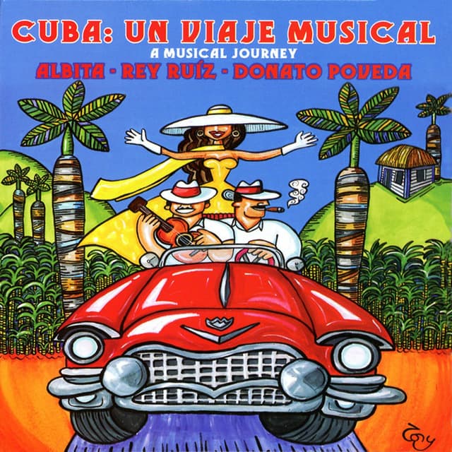 Album cover art for Cuba: Un Viaje Musical