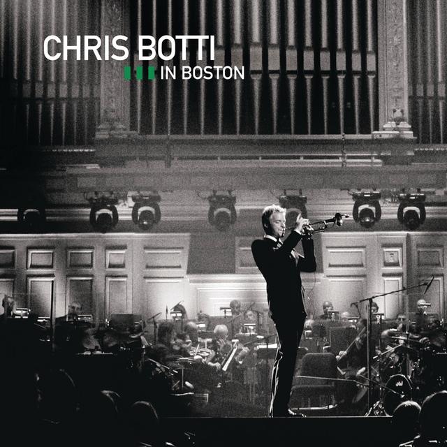 Album cover art for Chris Botti in Boston