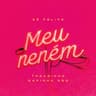 Meu Neném (Meu Nenem)