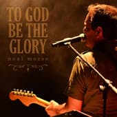 Album cover art for To God Be the Glory