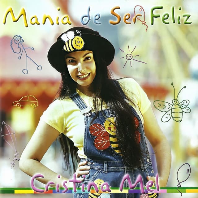 Album cover art for Mania de Ser Feliz
