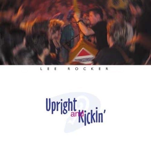 Album cover art for Upright and Kickin'