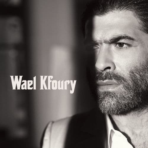 Album cover art for Wael Kfoury 2012
