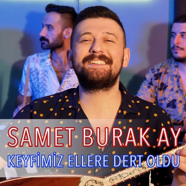 Album cover art for Keyfimiz Elllere Dert Oldu