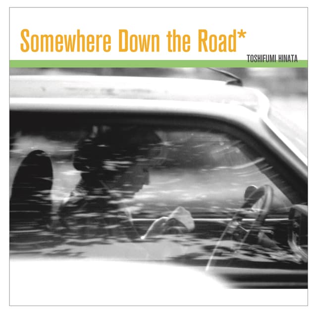 Album cover art for Somewhere Down The Road
