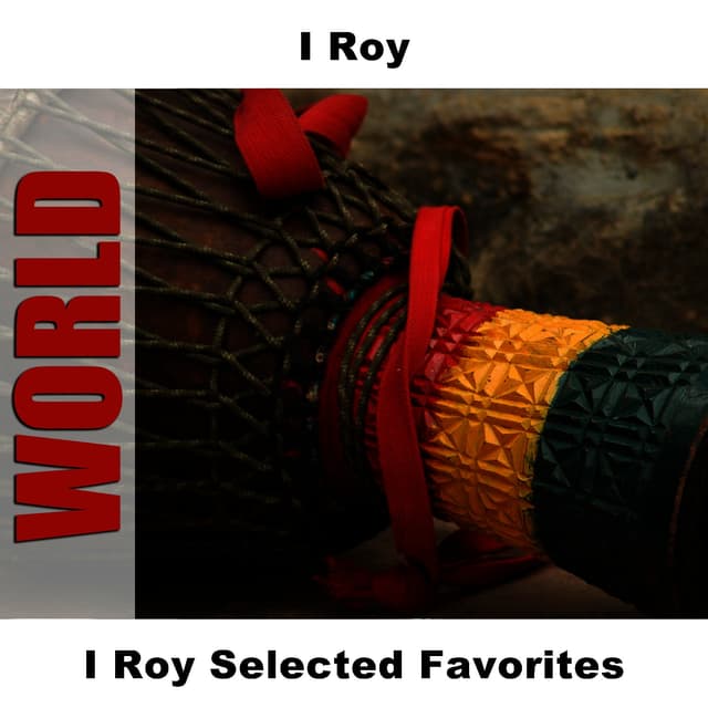 Album cover art for I Roy Selected Favorites