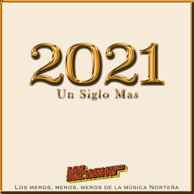 Album cover art for Un Siglo Mas