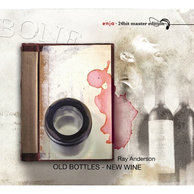 Album cover art for Old Bottles - New Wine
