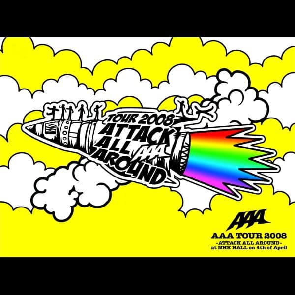 Album cover art for AAA TOUR 2008 -ATTACK ALL AROUND-at NHK HALL on 4th of April