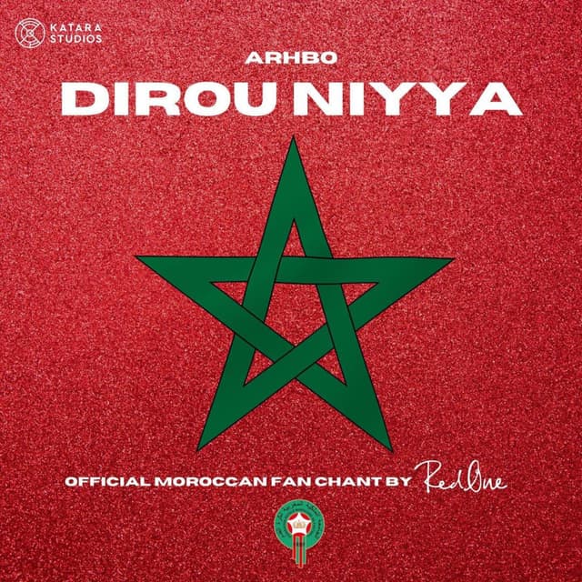 Album cover art for Dirou Niyya (Official Moroccan Fan Chant) - Single