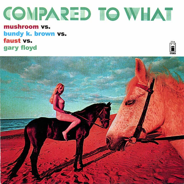 Album cover art for Compared To What
