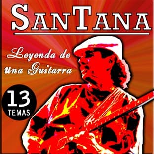 Album cover art for Santana, Leyenda De Una Guitarra. 13 Temas