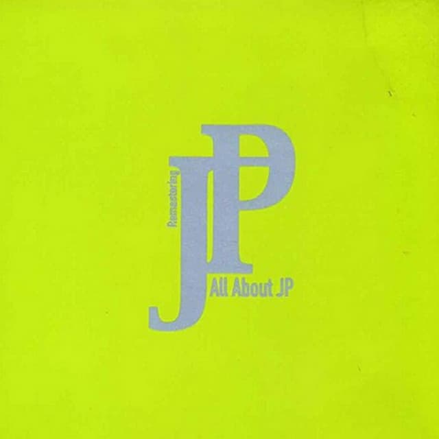 Album cover art for Remastering All About JP