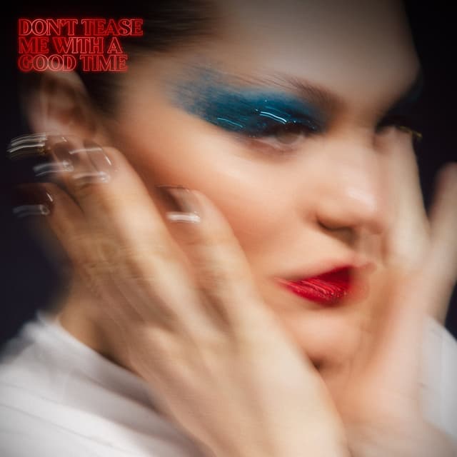Album cover art for Don't Tease Me with a Good Time