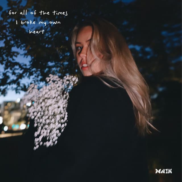 Album cover art for For all of the times I broke my own heart