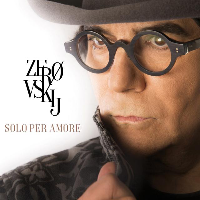 Album cover art for Zerovskij - Solo per amore
