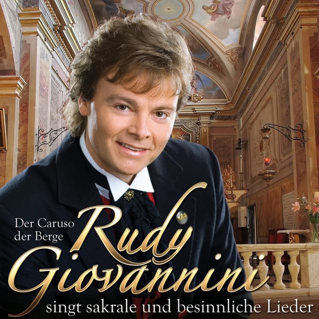 Album cover art for Der Caruso der Berge Singt Sakrale und Besinnliche Lieder