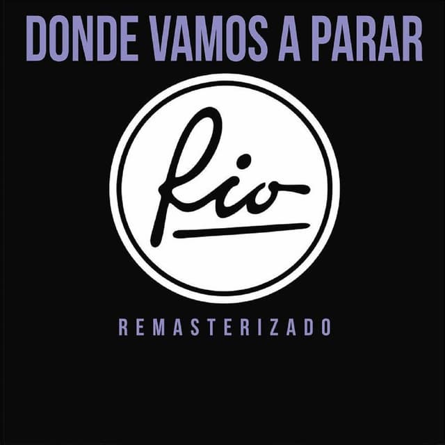 Album cover art for Donde Vamos a Parar