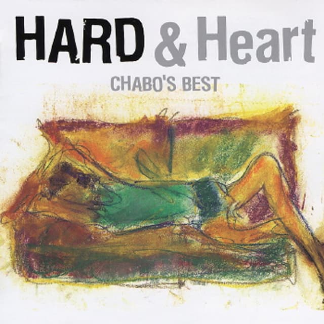 Album cover art for CHABO'S BEST「HARD」