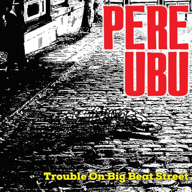 Album cover art for Trouble on Big Beat Street