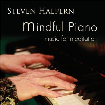 Album cover art for Mindful Piano: Music for Meditation