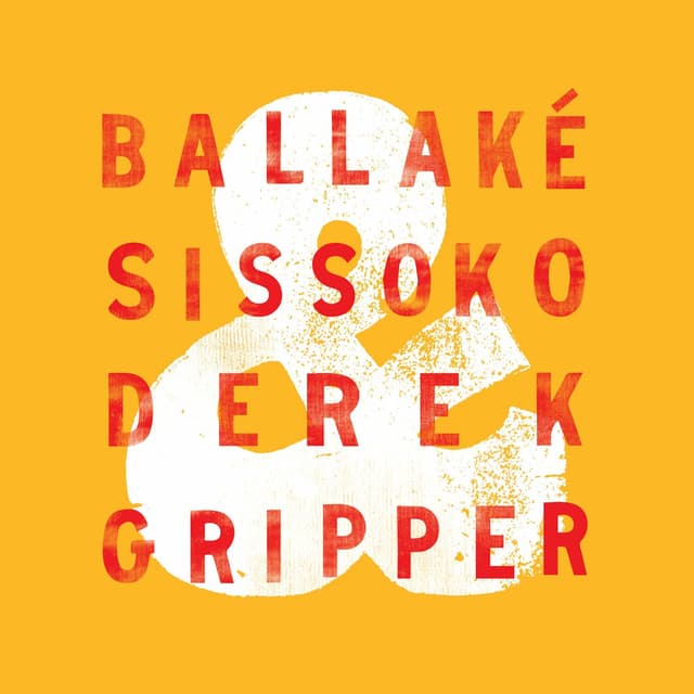 Album cover art for Ballaké Sissoko & Derek Gripper