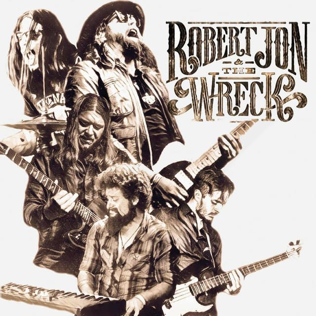 Album cover art for Robert Jon & the Wreck