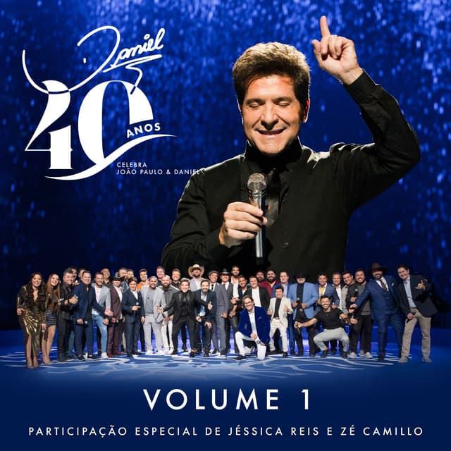 Album cover art for Daniel 40 Anos: Celebra João Paulo & Daniel, Vol. 1