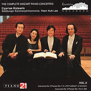 Album cover art for The Complete Mozart Piano Concertos, Vol. 6 - No. 7, K. 242 "lodron": 2 Versions & No. 10, K. 365