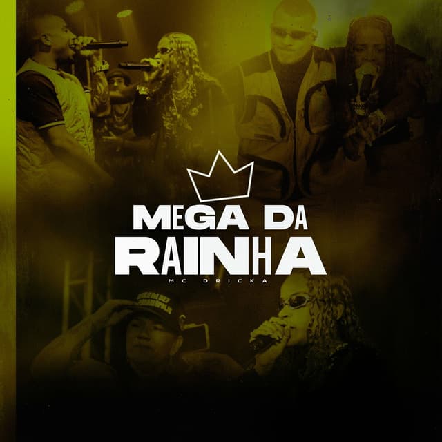 Album cover art for Mega Da Rainha