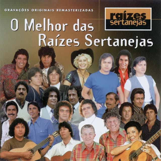 Album cover art for O Melhor Das Raizes Sertanejas