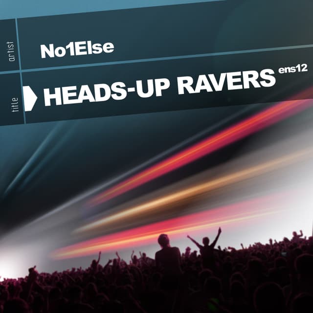 Album cover art for Heads-Up Ravers