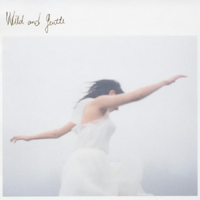 Album cover art for Wild and Gentle