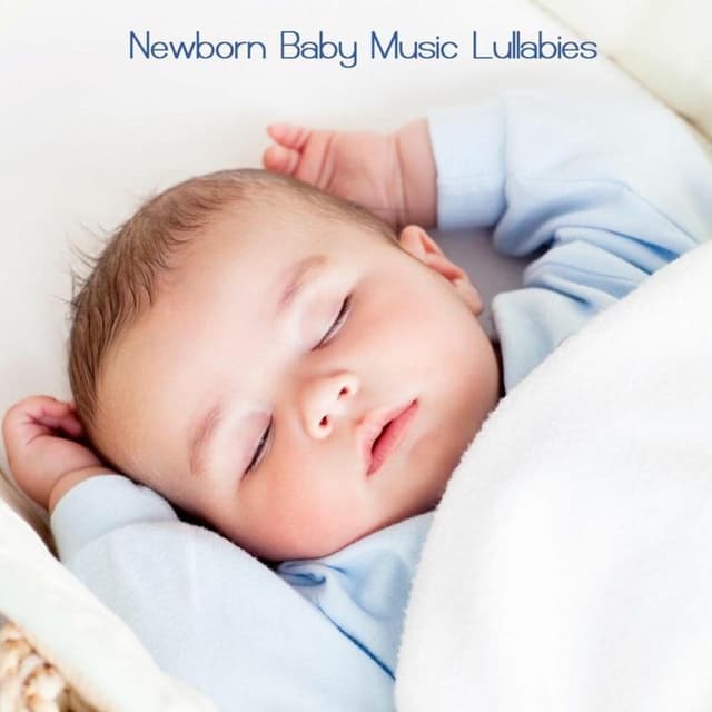 Album cover art for Newborn Baby Lullabies: Baby Sleep Music Lullabies, Relaxing Sounds Of Nature, Slow Music And Tibetan Lullaby Songs, Healing Background Music, Relaxation And Deep Sleep