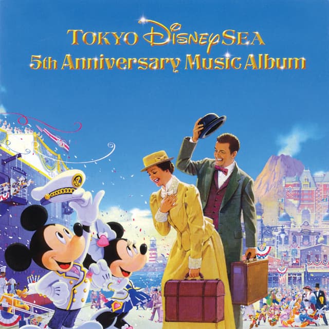 Album cover art for Tokyo DisneySea 5th Anniversary Music Album