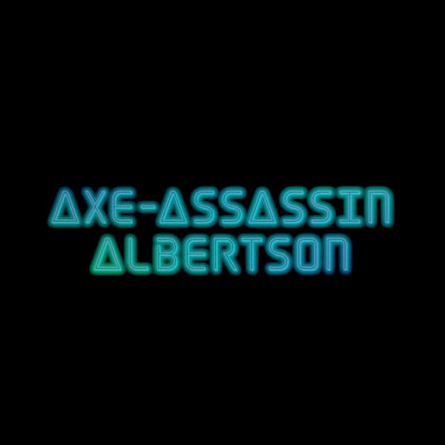 Album cover art for Axe-Assassin Albertson