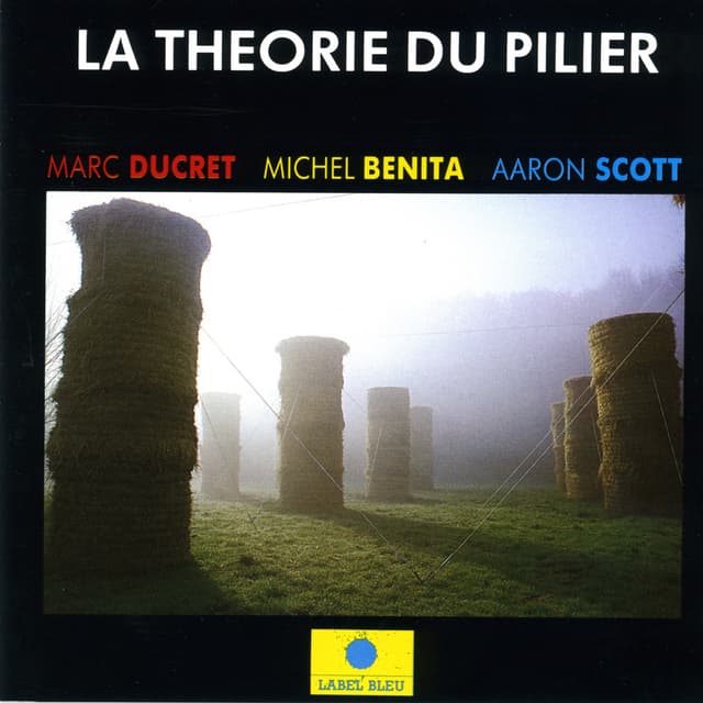 Album cover art for La Théorie du Pilier