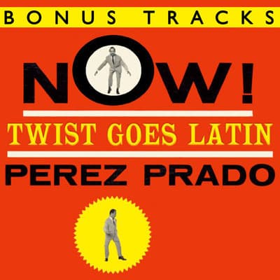 Album cover art for Now! Twist Goes Latin