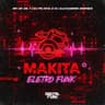 Makita Eletrofunk