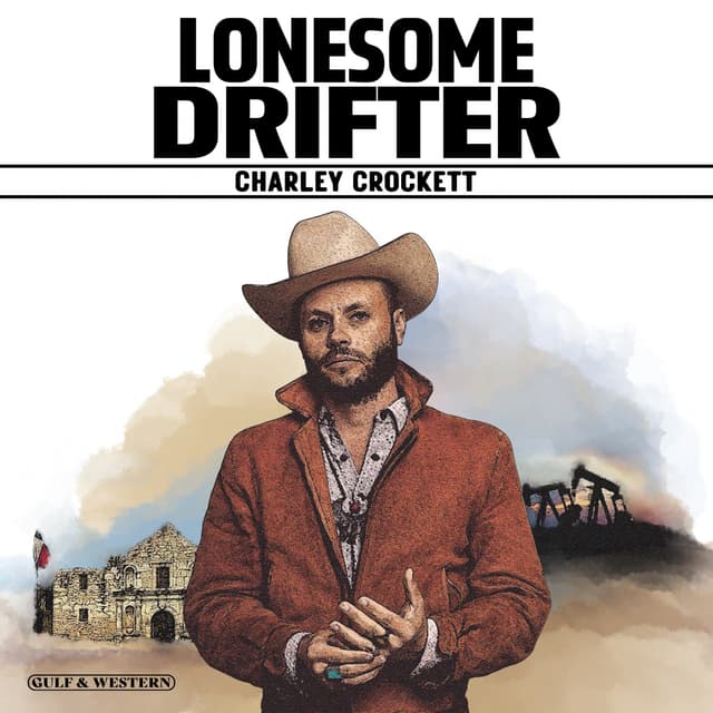 Album cover art for Lonesome Drifter