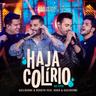 Haja Colírio (Haja Colirio)