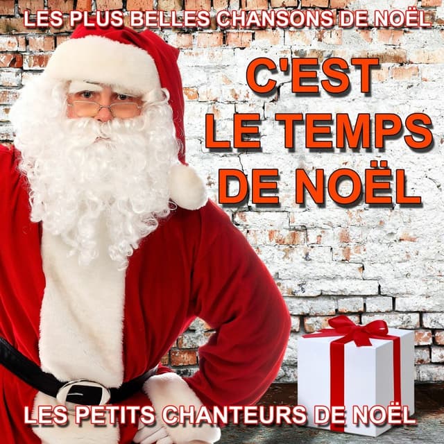 Album cover art for C'est le temps de Noël : Les plus belles chansons de Noël