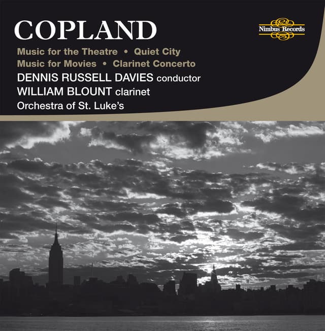 Album cover art for Copland : Music For Theatre - Quiet City - Music For Movies...